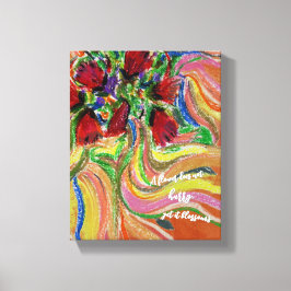 Zitat: "Eine Blume beeilt sich nicht, aber sie blü Leinwanddruck