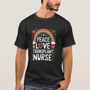 Zitat einer BMT-Krankenschwester Knochenmark-Herzt T-Shirt