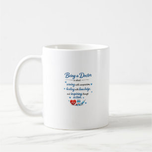 Zitat eines Arztes Inspirierende medizinische Desi Kaffeetasse