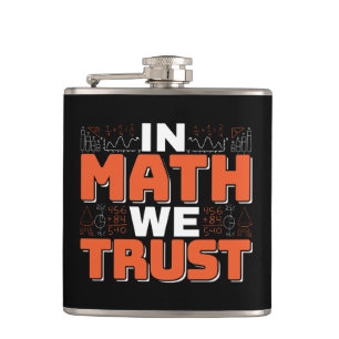 Zitat eines Mathematiklehrers - Wir vertrauen auf  Flachmann