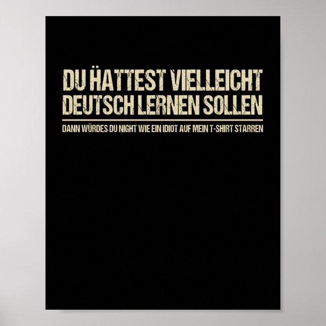 Zitat-Funny German Lautsprecher Deutschland Zitat Poster (Vorne)