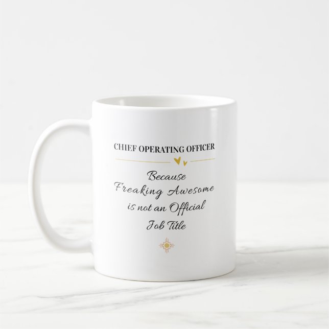 Zitat für das Büro des Chief Operating Officer Kaffeetasse (Links)