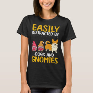 Zitat für Gartenzwerg und Gartenarbeit T-Shirt