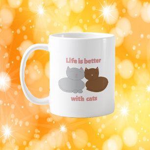 Zitat für süße Katzenliebhaber: Das Leben ist bess Kaffeetasse