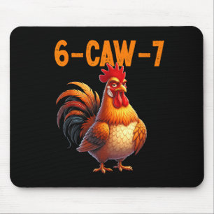 Zitat Hahn 67 Meme Lustiger Hühnerhumor Mousepad