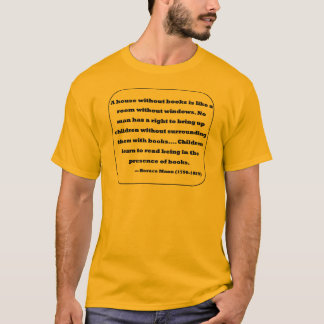 Zitat Horaz Mann T-Shirt