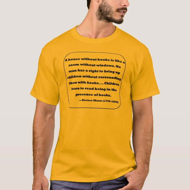 Zitat Horaz Mann T-Shirt (Vorderseite)