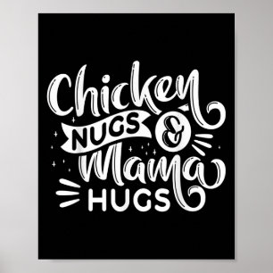 Zitat Hühnernugs und Mama-Schläger für Nugget Love Poster