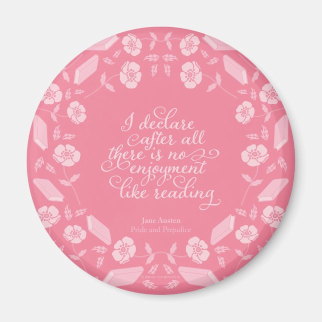 Zitat Jane Austen Pride & Prejudice Magnet (Vorne)