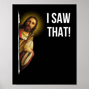 Zitat Jesus Meme Ich sah, dass Christlich Poster
