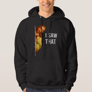 Zitat Jesus Meme Ich sah diesen Christen Hoodie