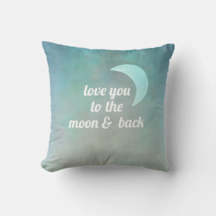 Zitat Kissen Liebe Sie zum Mond und zurück