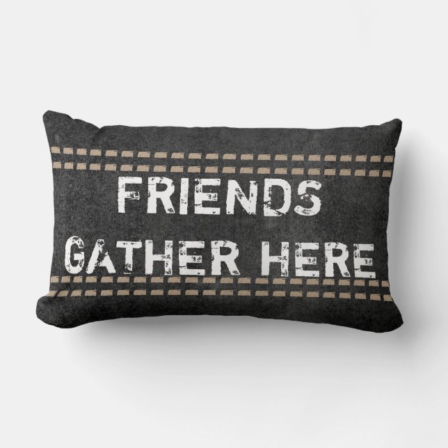 Zitat Kissen rustikale schicke Freunde treffen hie (Vorderseite)