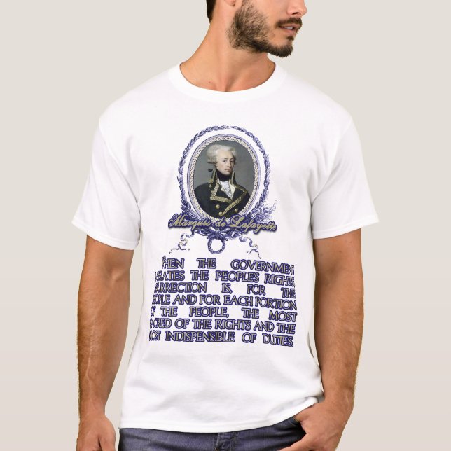 Zitat Marquisdes Lafayette auf Aufstand T-Shirt (Vorderseite)