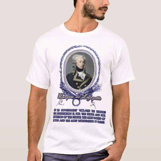 Zitat Marquisdes Lafayette auf Aufstand T-Shirt (Vorderseite)
