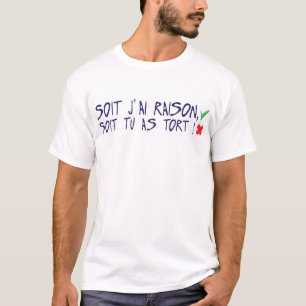 Zitat oder Recht, du hast Unrecht mit Humor Croi T-Shirt
