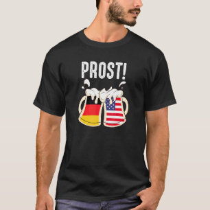Zitat Prost Bierbecher Deutsche Amerikanische Flag T-Shirt