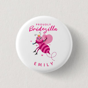 Zitat Proudly Bridezilla Queen Bee Cartoon Button