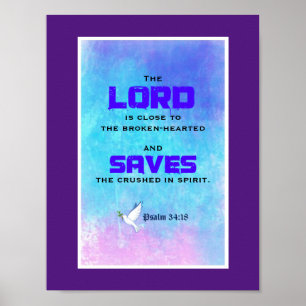 Zitat-Psalm 34:18 Poster