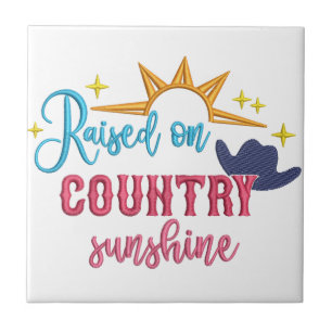 Zitat 'Raised on Country Sunshine' Western Cowboy Fliese