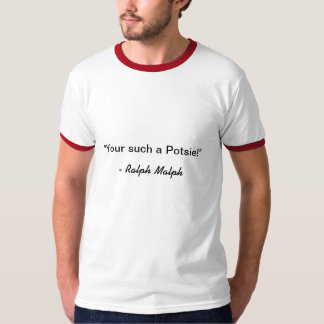 Zitat Ralph Malph - Potsie T-Shirt