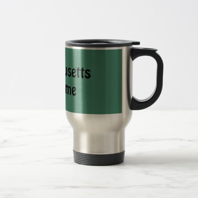 Zitat-Reise-Tasse Massachusetts fantastische Reisebecher (Rechts)