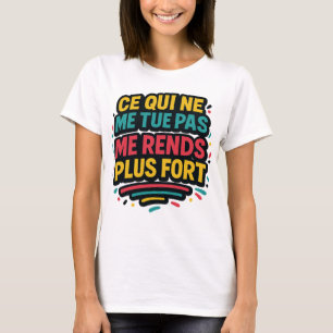 Zitat Resilienz - Was mich nicht tötet... T-Shirt
