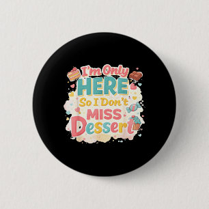 Zitat Sarkastisch Erwachsener Schokolade Humor Button