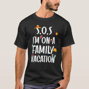 Zitat Sprichwort Sos Ich bin auf einem Familienurl T-Shirt