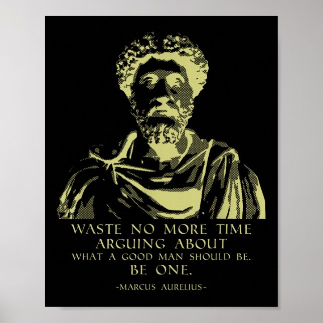 Zitat Stoische Redewendungen Marcus Aurelius Poster (Vorne)