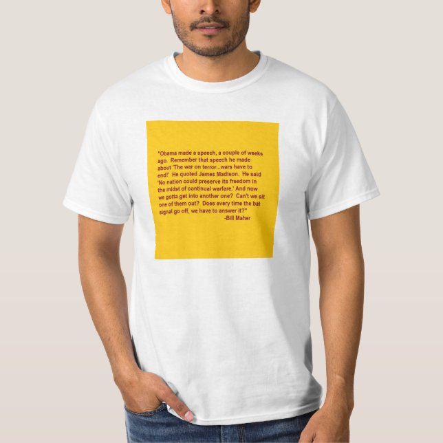 Zitat-T - Shirt Bills Maher hinsichtlich (Vorderseite)