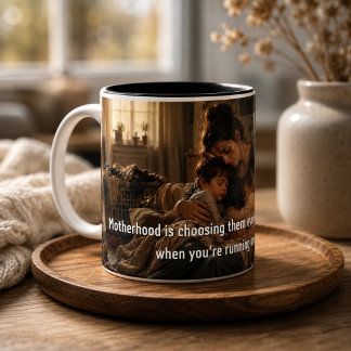 Zitat über Mutterschaft Emotionale Mutter Kunst Zweifarbige Tasse