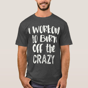 Zitat-Übung im Training zum Abbrennen des Verrüc T-Shirt