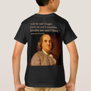 Zitat von Ben Franklin T-Shirt