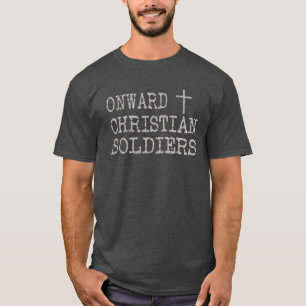 Zitat von Christlichen Soldaten T-Shirt
