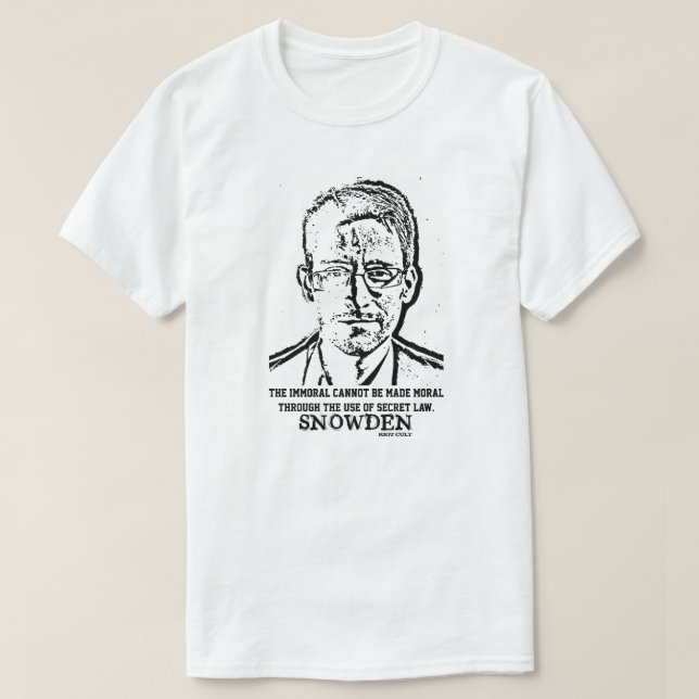 Zitat von Edward Snowden Spionage-Whistleblower T-Shirt (Design vorne)