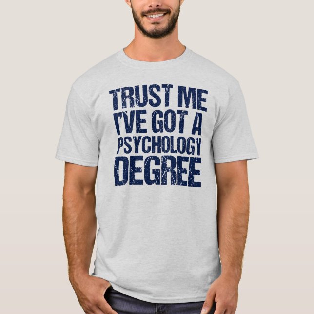 Zitat von Funny Psychology Abschluss Psychologin T-Shirt (Vorderseite)