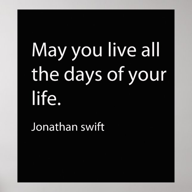 Zitat von Jonathan Swift Poster (Vorne)