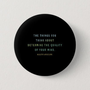 Zitat von Marcus Aurelius, Mindset Motivierend Quo Button