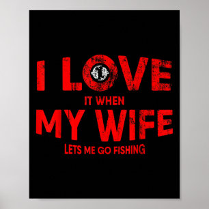 Zitat von Mens Funny Fishing für Fischer und Väter Poster