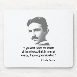 Zitat von Nikola Tesla Mousepad