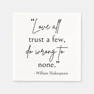 Zitat von Shakespeare - Liebe, Vertrauen und Falsc Serviette