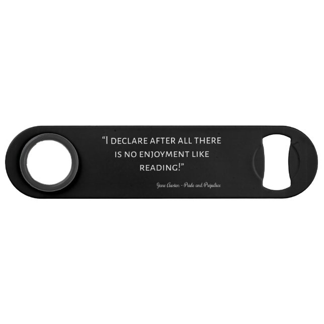 Zitat von Stolz und Vorurteilen III Speed Flaschenöffner (Vorderseite (Horizontal))