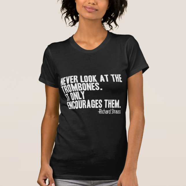Zitat von Trombone T-Shirt (Vorderseite)