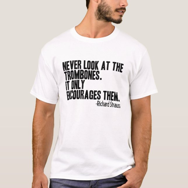 Zitat von Trombone T-Shirt (Vorderseite)