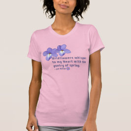 Zitat von Vogel-Foot-Violets-Wildblumen T-Shirt