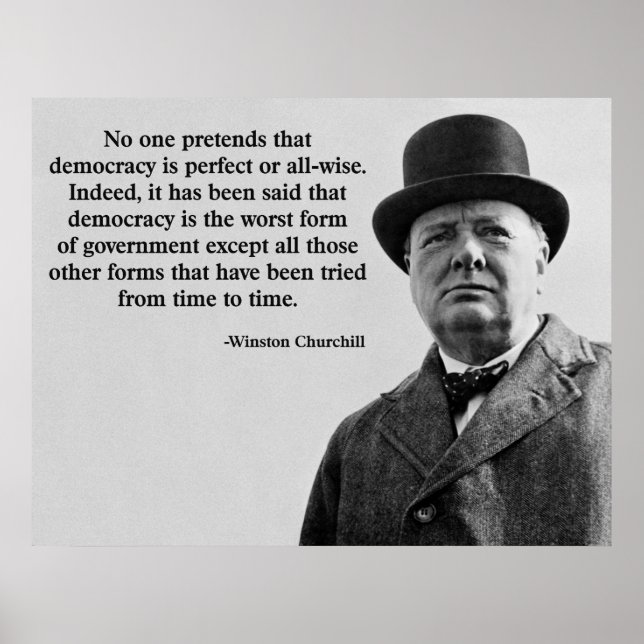 Zitat Winston Churchill zur Demokratie Poster (Vorne)