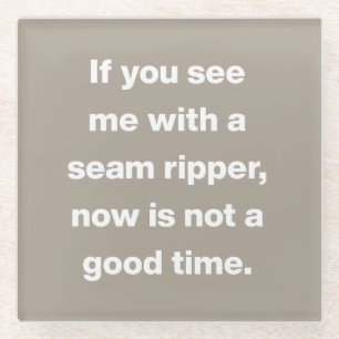 Zitat zu den lustigen Quilterproblemen in Taupe Glasuntersetzer