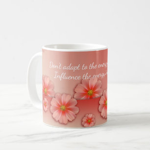Zitat zu sanften Pfirsich- und rosa Blume Kaffeetasse