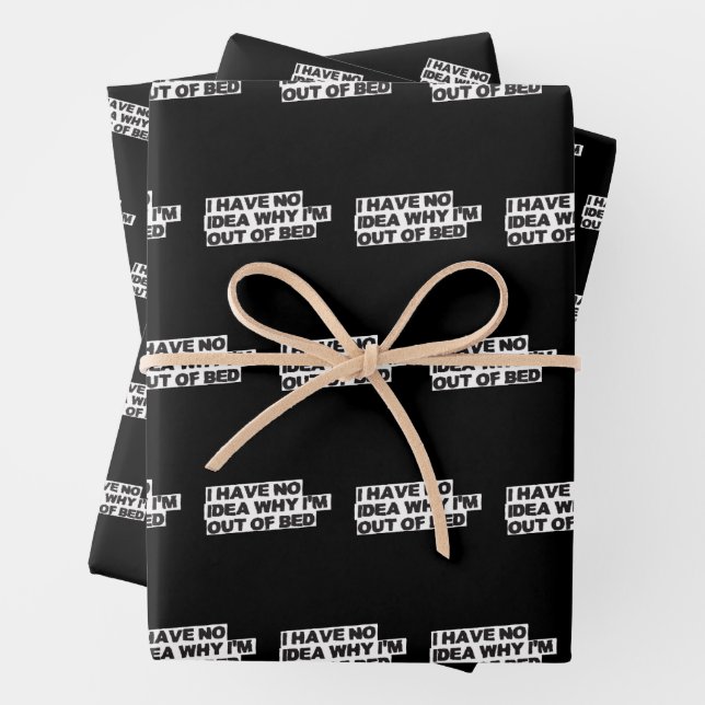 Zitat zu sonnigen Pensionen - Keine Idee, warum au Geschenkpapier Set (Beispiel)